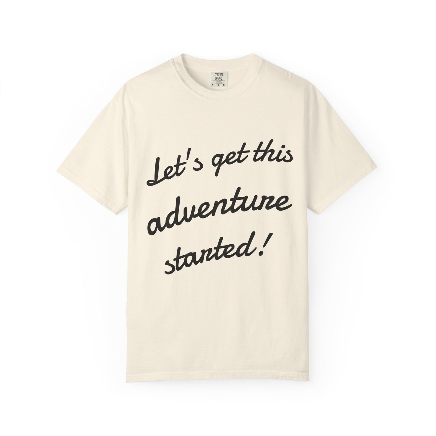 Get This Adventure Started T-Shirt