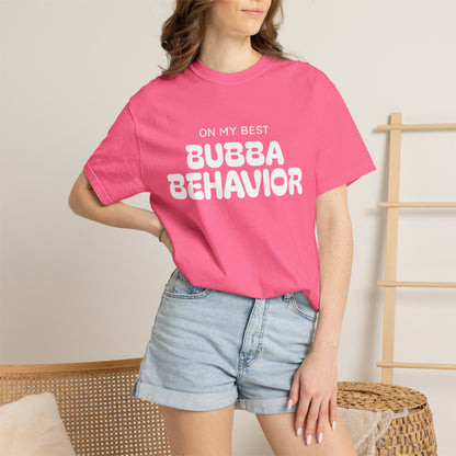 Bubba Behavior T-Shirt