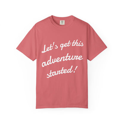 Get This Adventure Started T-Shirt