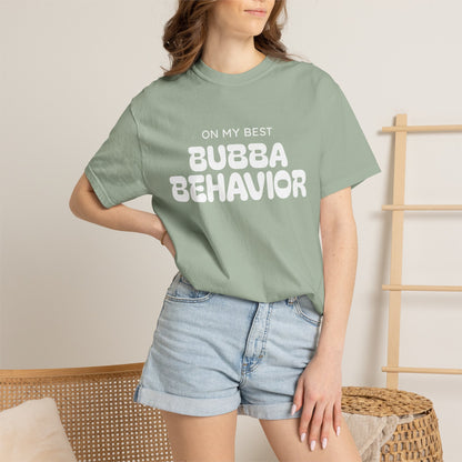 Bubba Behavior T-Shirt