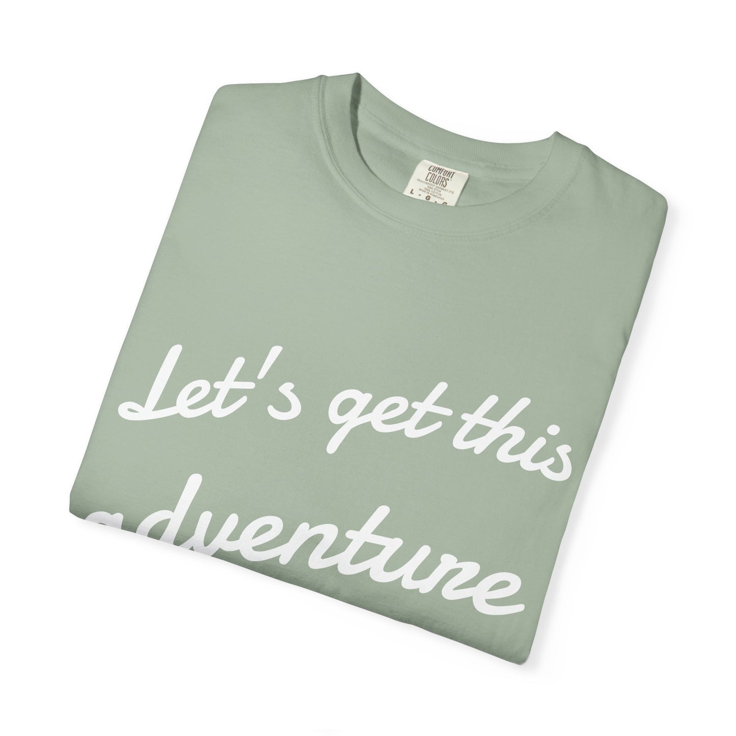 Get This Adventure Started T-Shirt