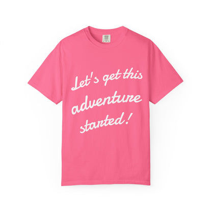Get This Adventure Started T-Shirt