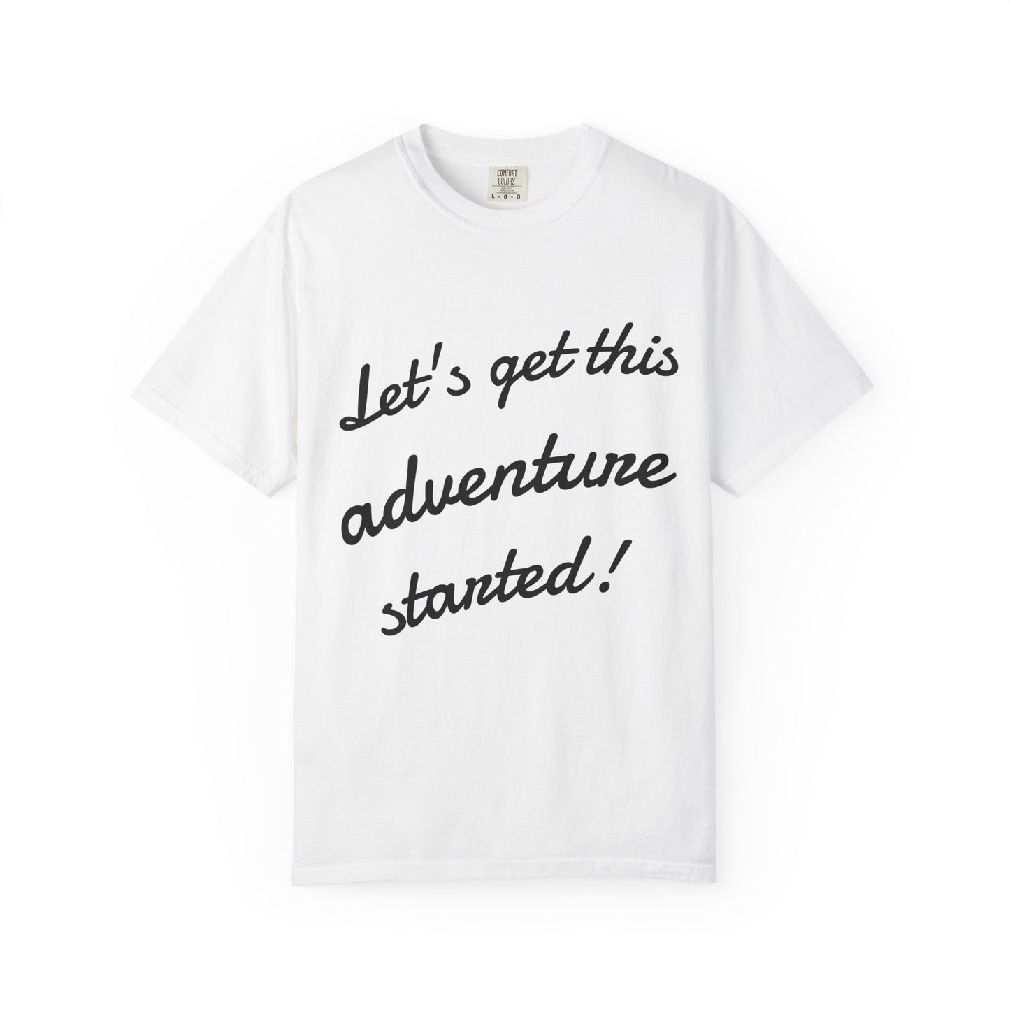 Get This Adventure Started T-Shirt