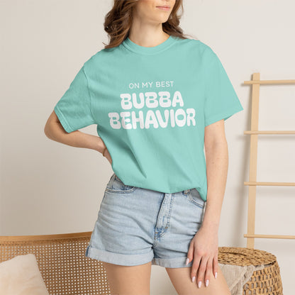 Bubba Behavior T-Shirt