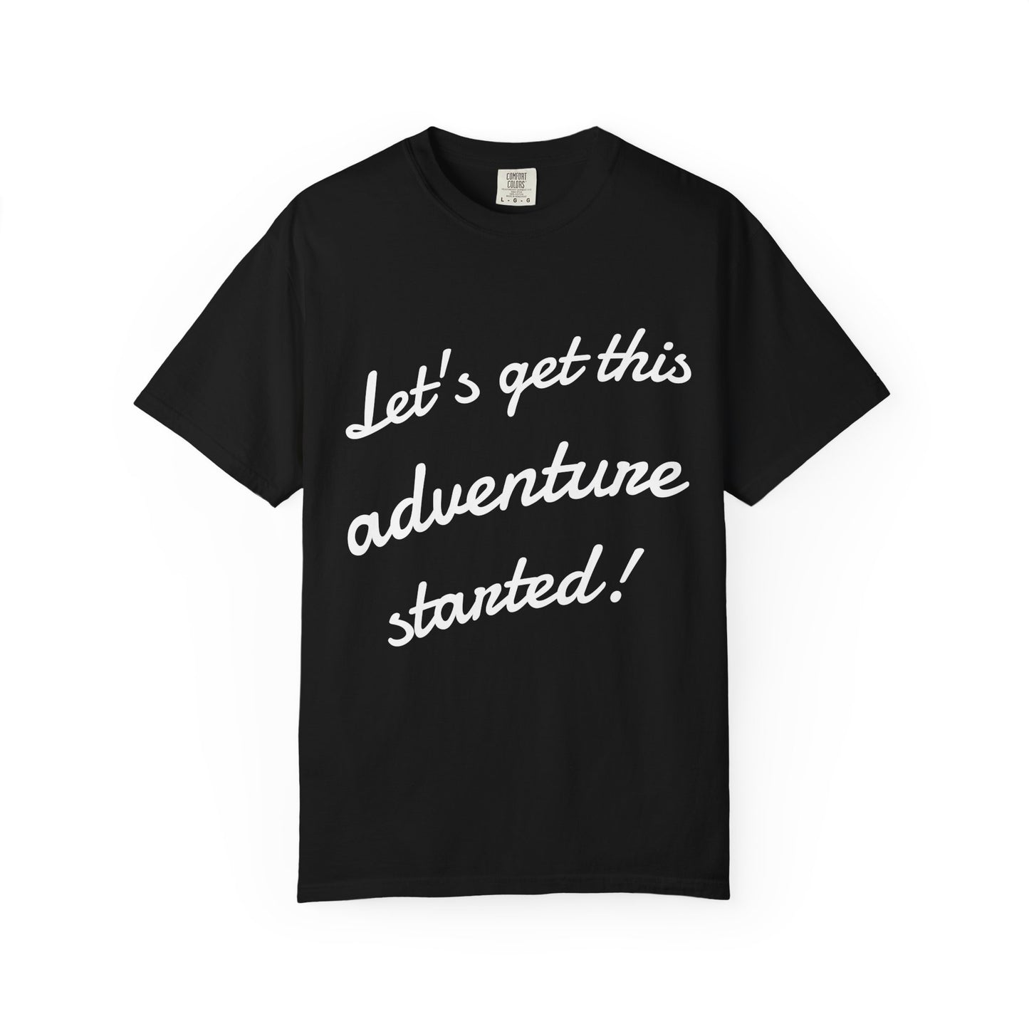 Get This Adventure Started T-Shirt