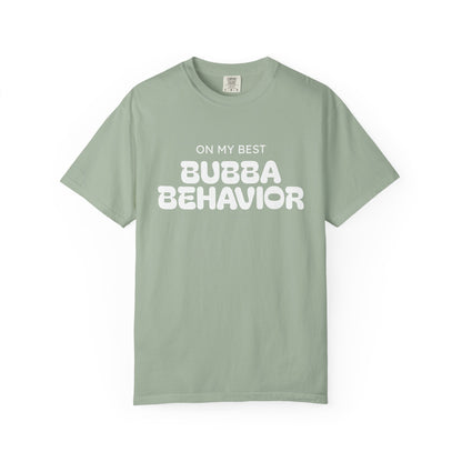 Bubba Behavior T-Shirt