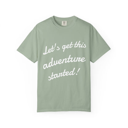 Get This Adventure Started T-Shirt